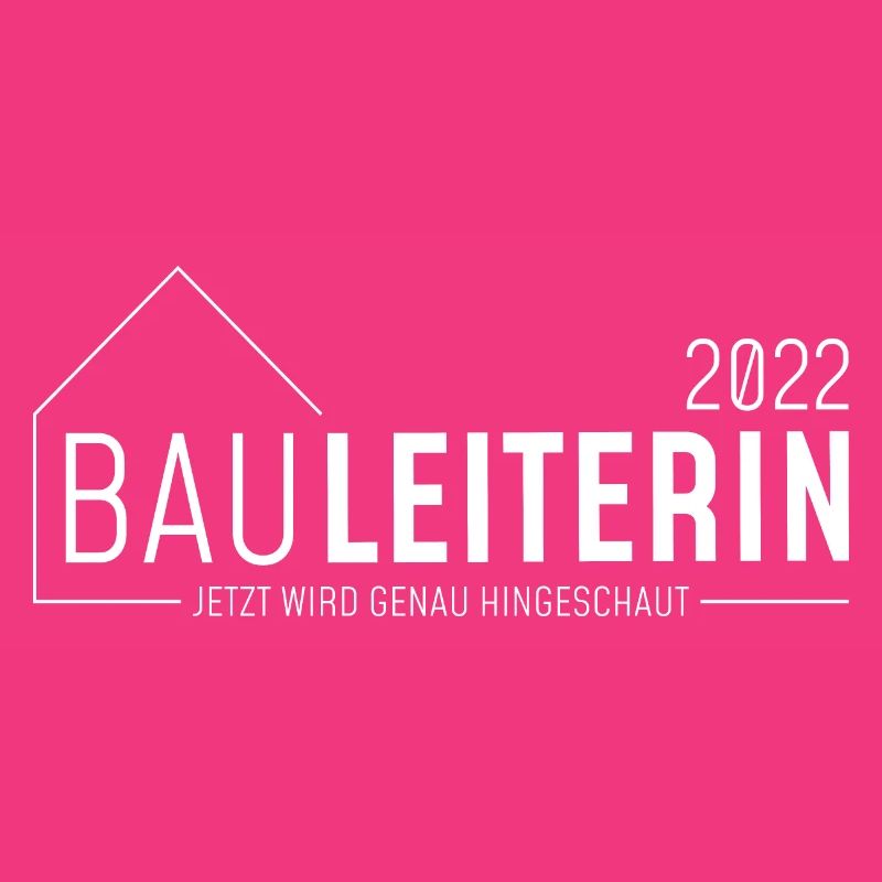 Bauleiter 2022- jetzt wird genau hingeschaut/hell
