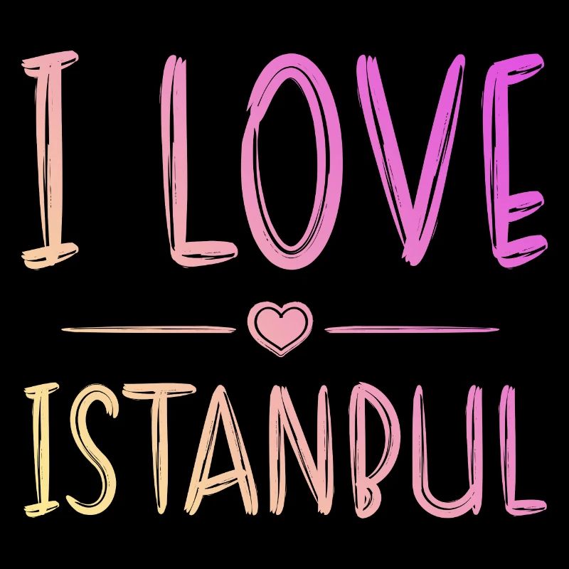 I Love Istanbul