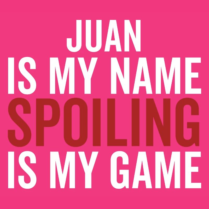Juan est mon nom Spoiling est mon jeu