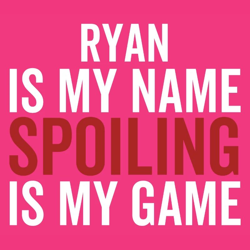 Ryan est mon nom Spoiling est mon jeu