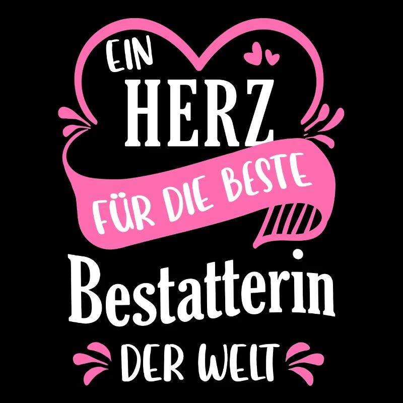 Bestatter Bestatterin Bestatten Beruf Spruch