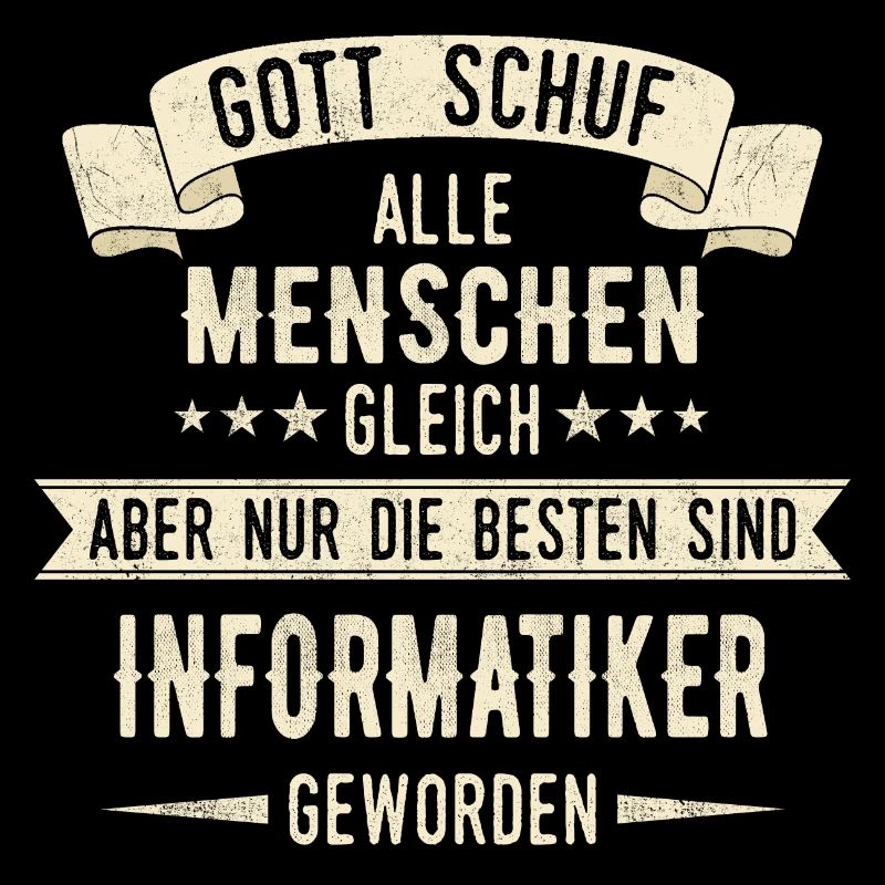 Informatiker Programmierer Informatik Spruch