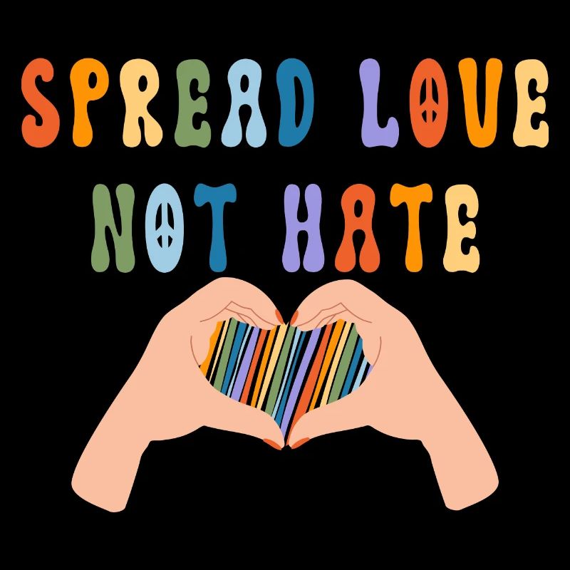 Spread Love Not Hate