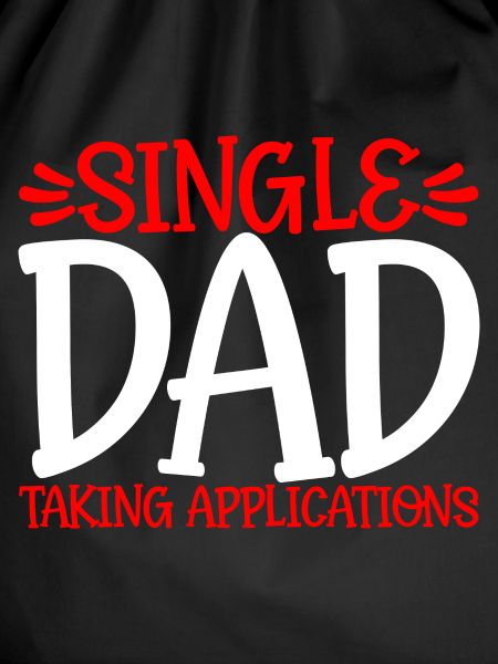 Single Dad Taking Application 2