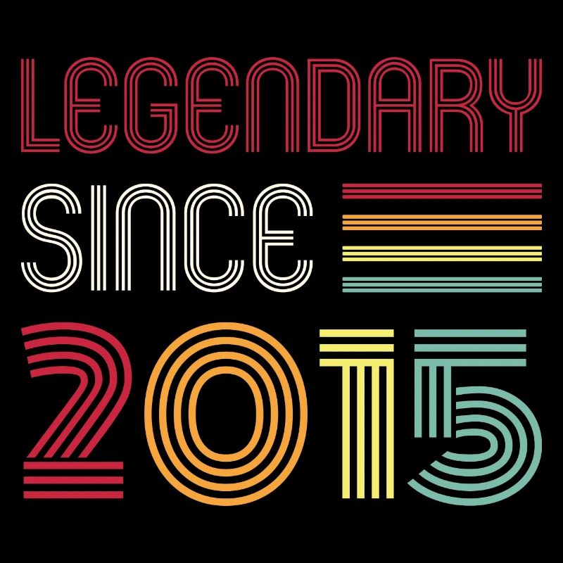 Birthday Legendary Since 2015