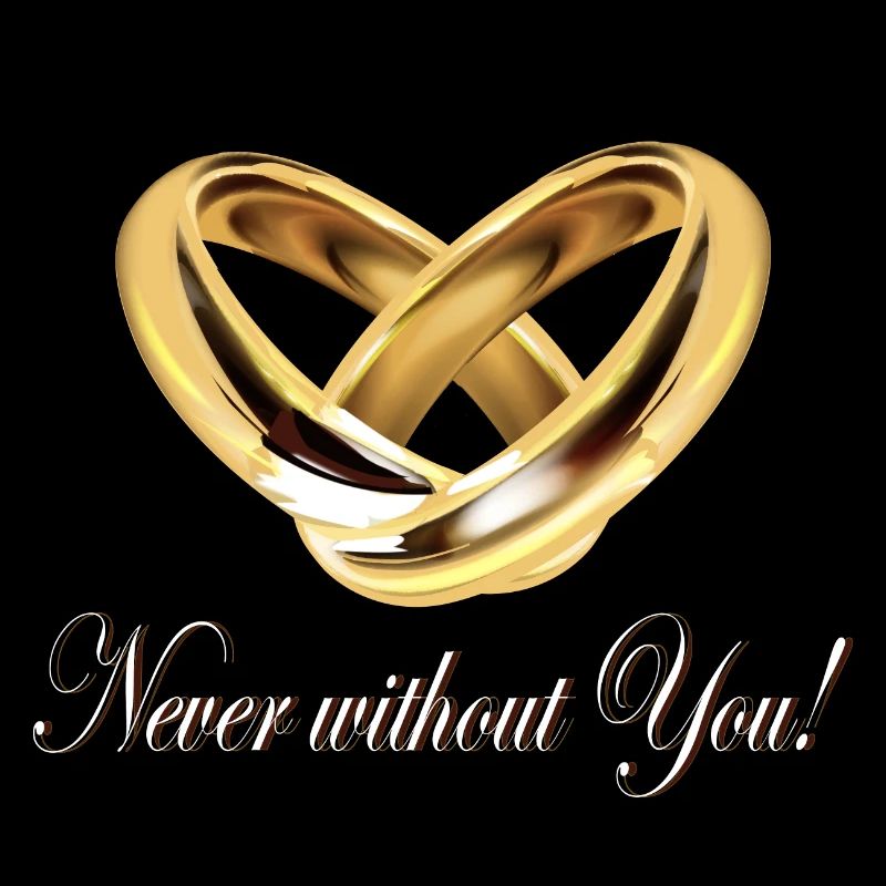 Herz aus Ringen, Never without You Spruch
