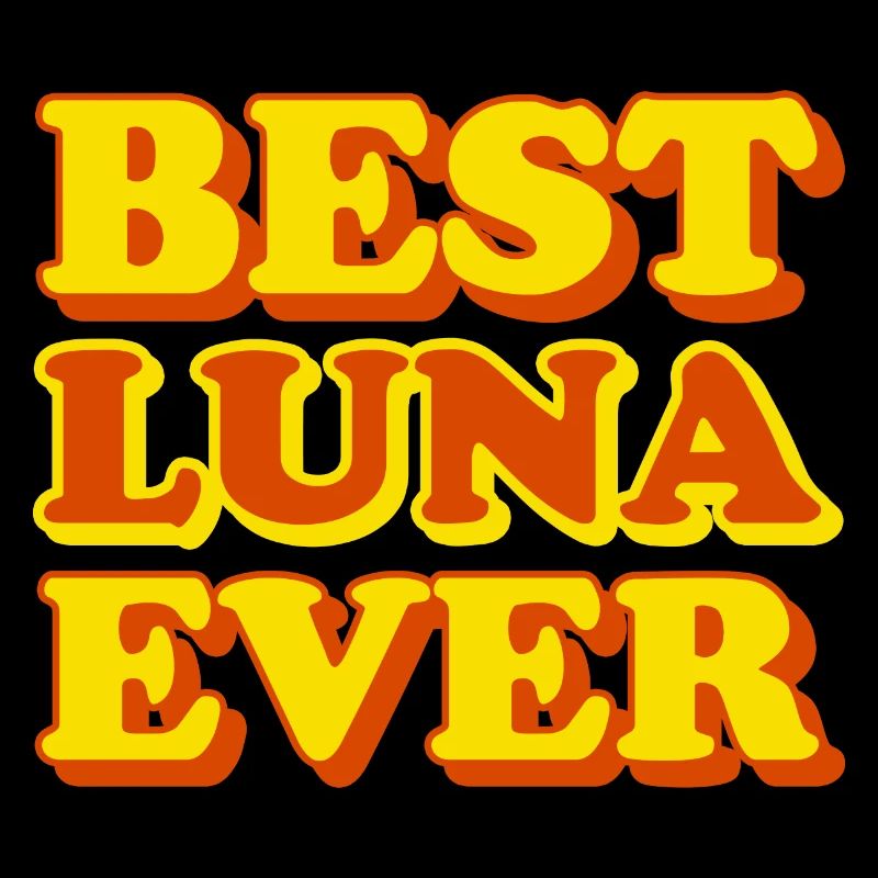 Luna First Name Funny Gift