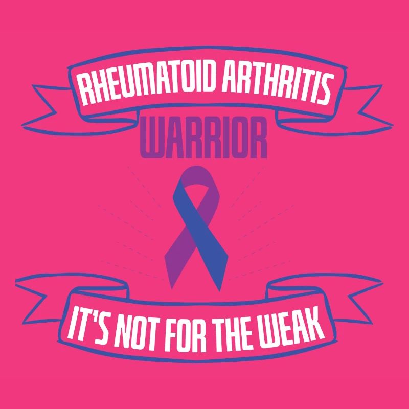 Rheumatoid Arthritis Not For Weak