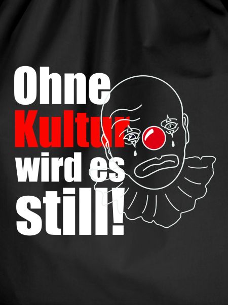Ohne Kultur wird es still!