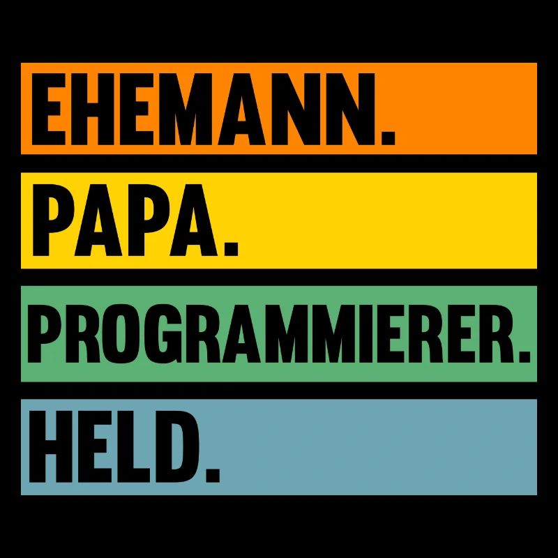 Programmieren Entwickler Papa Vater Programmierer