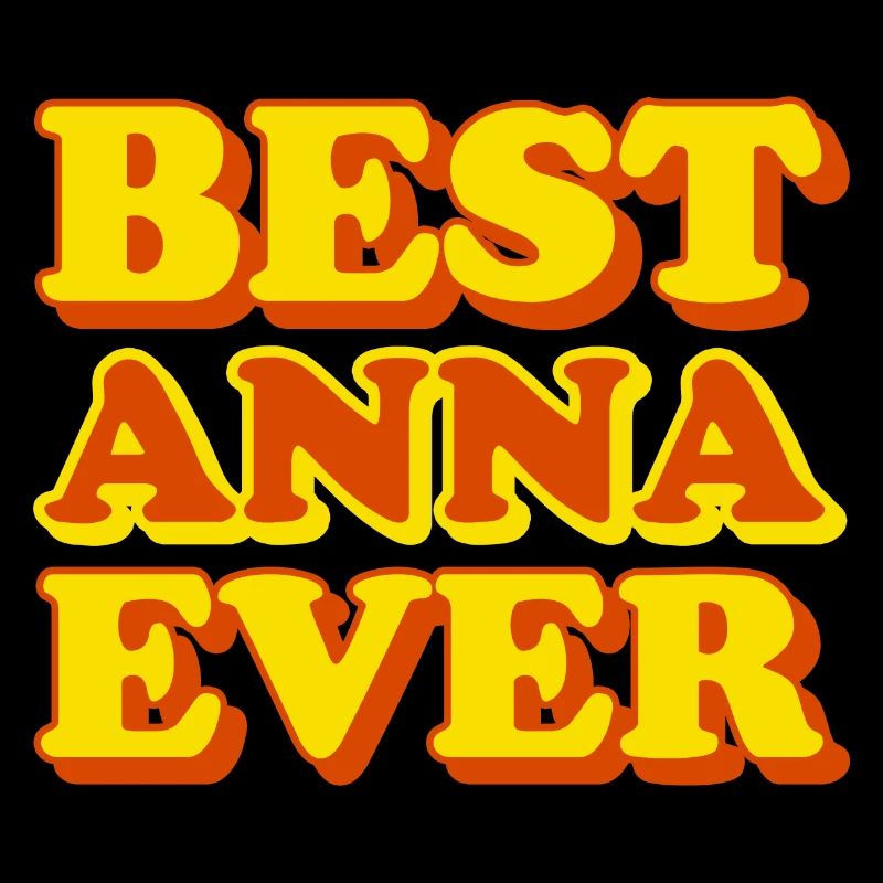 Anna First Name Funny Gift