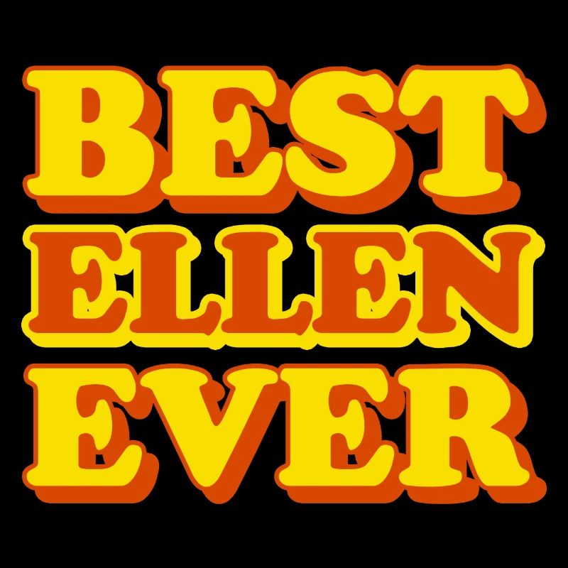 Ellen First Name Funny Gift