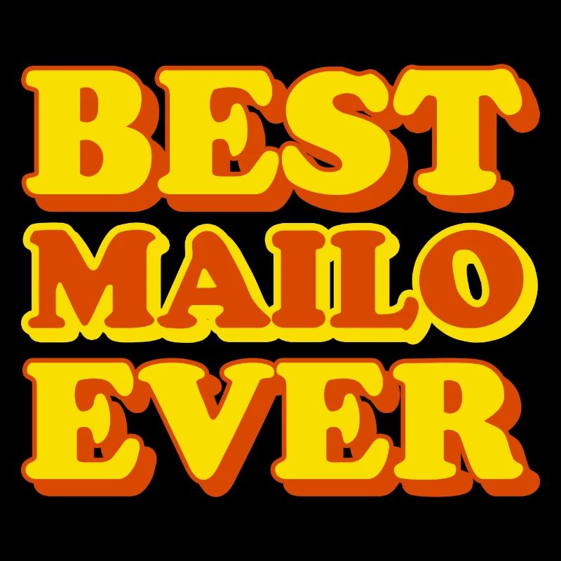 Funny gift with first name Mailo
