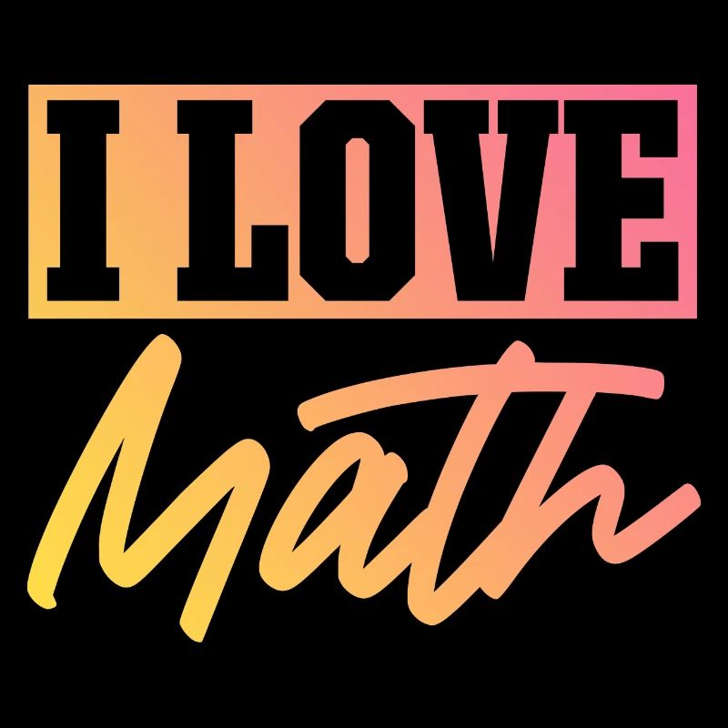 I love math