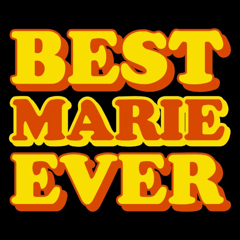Marie First Name Funny Gift