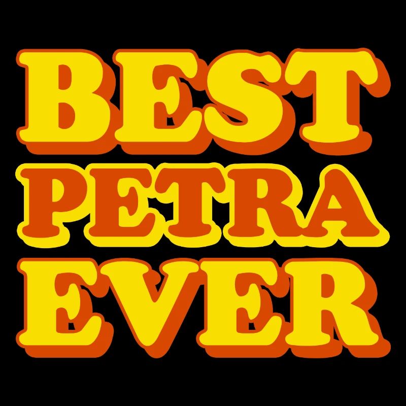 Petra First Name Funny Gift