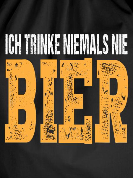 Ich trinke niemals nie Bier
