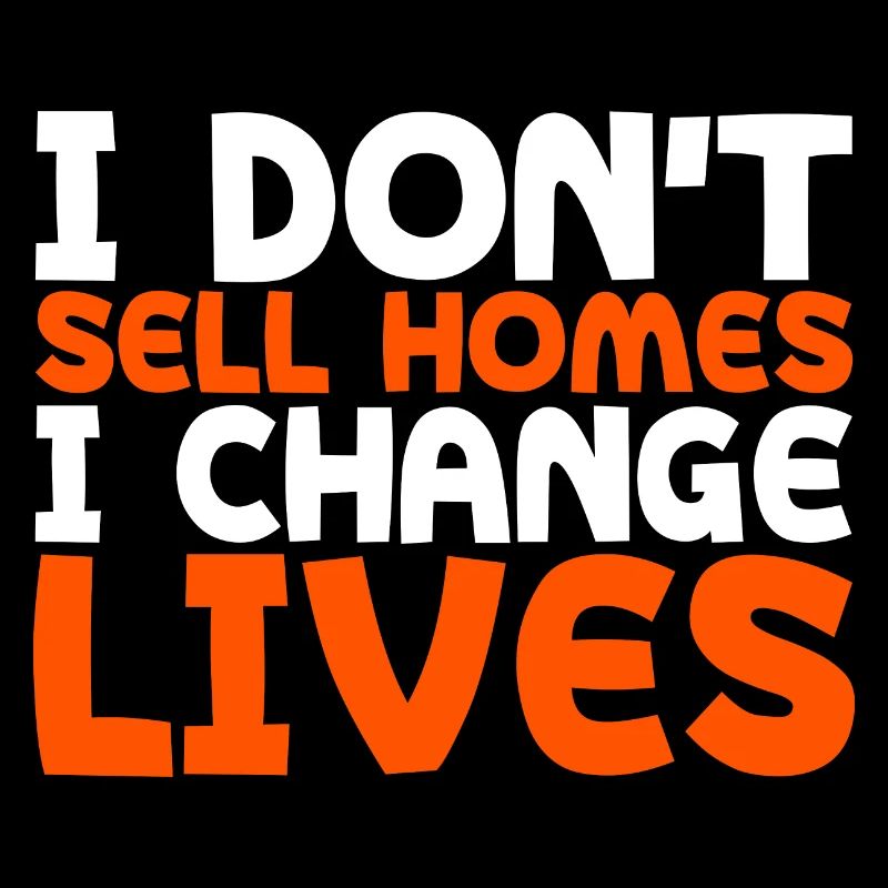 Je ne vends pas de maisons, je change des vies 3