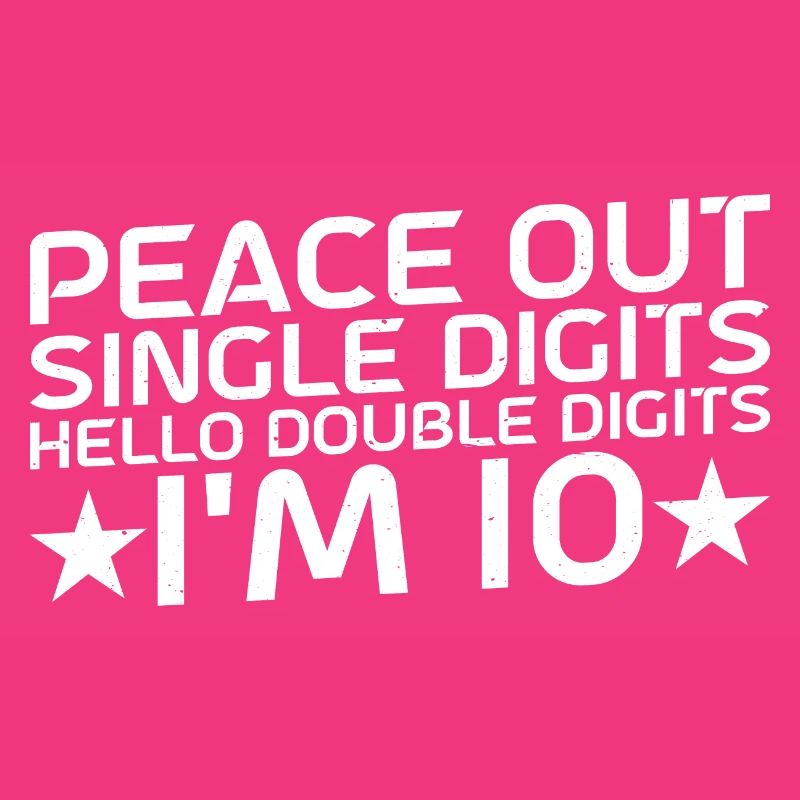 Buy Single Digits Hello Double Digits I'm 10 3