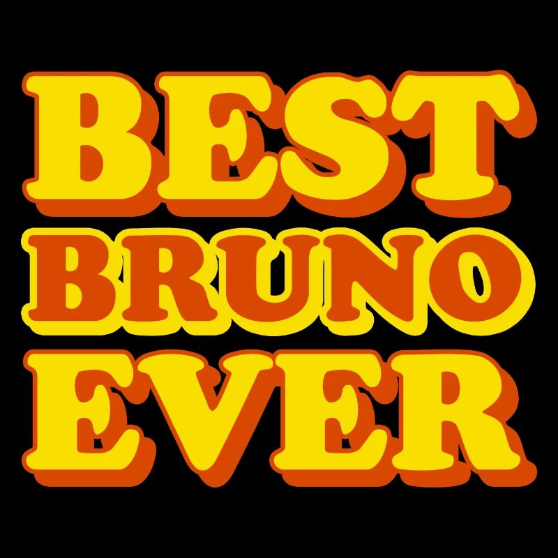 Bruno First name Funny gift
