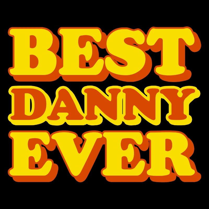Danny First Name Funny Gift