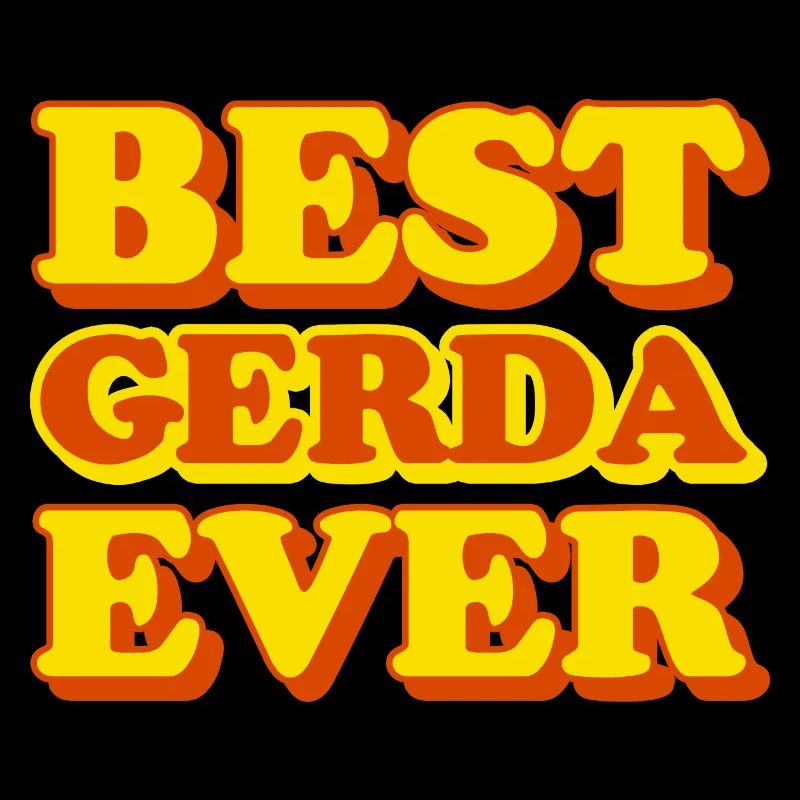 Gerda First Name Funny Gift
