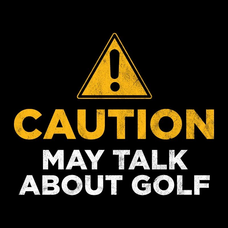 Vorsicht kann über Golf sprechen