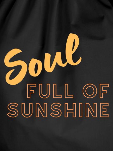 Soul full of sunshine