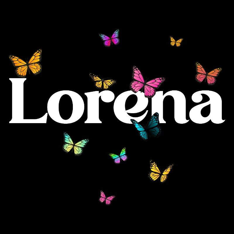 LORENA - Schöner Mädchen Name mit Schmetterlingen