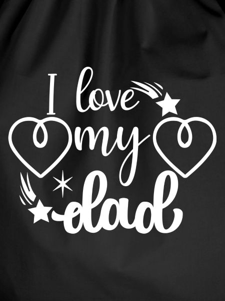 I love my dad