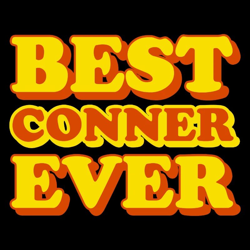 Conner First Name Funny Gift