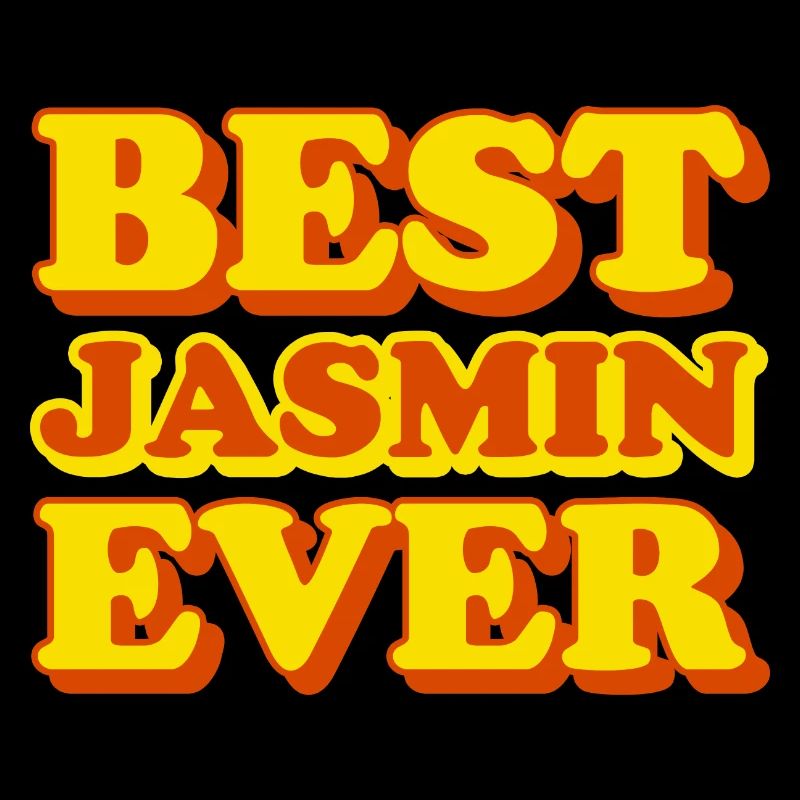 Jasmine First Name Funny Gift