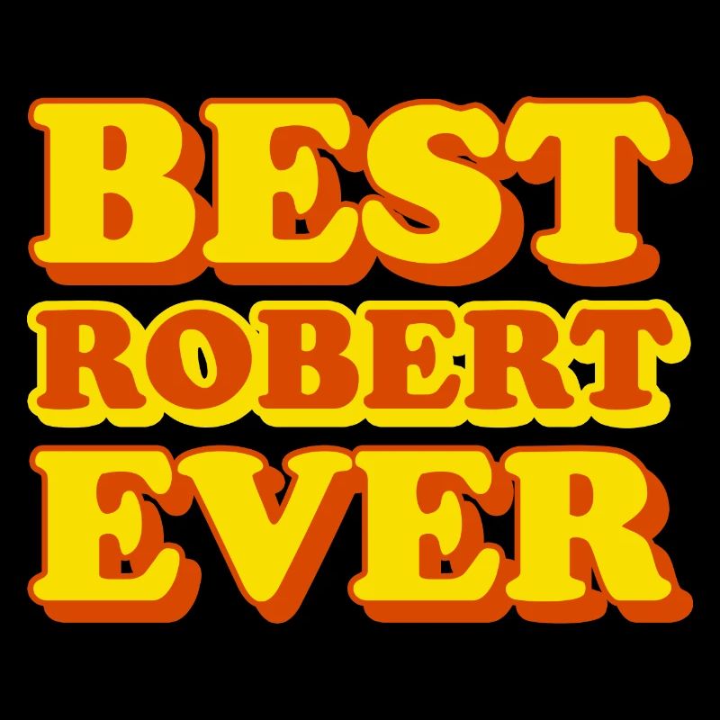 Robert First Name Funny Gift