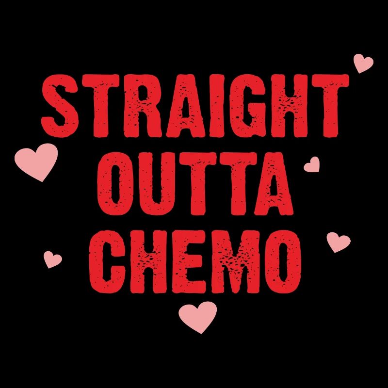 GERADE OUTTA CHEMO