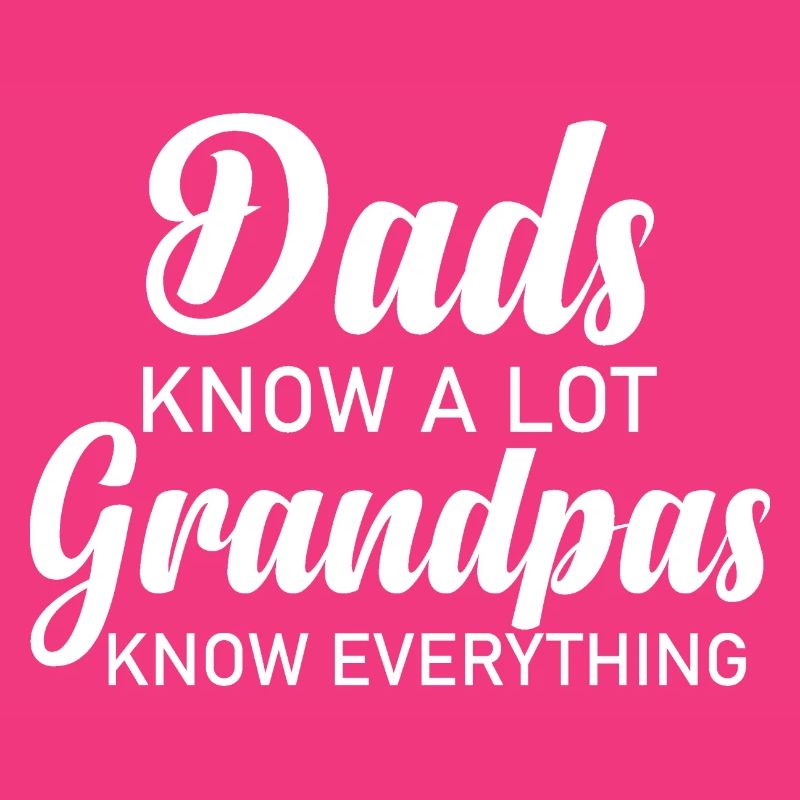 GRANPA KNOW EVERYTHING