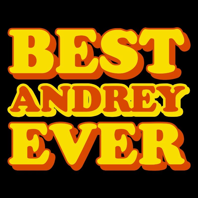 Andrey first name funny gift