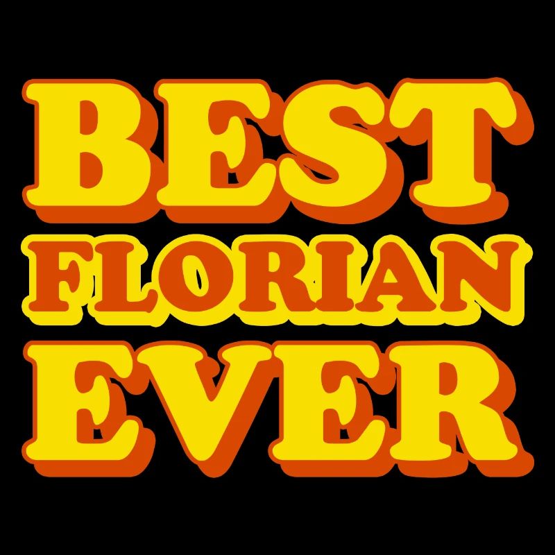 Florian First name Funny gift