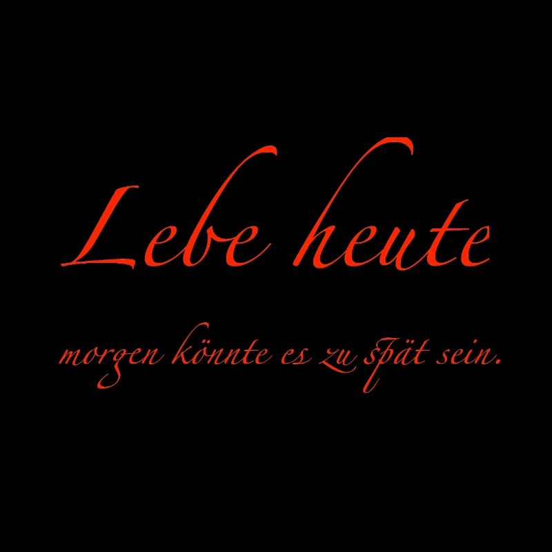 lebe heute