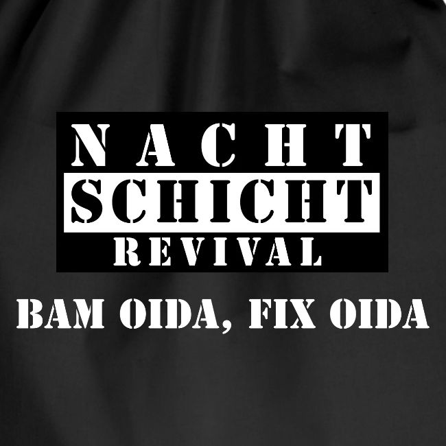 Bam oida, fix oida.