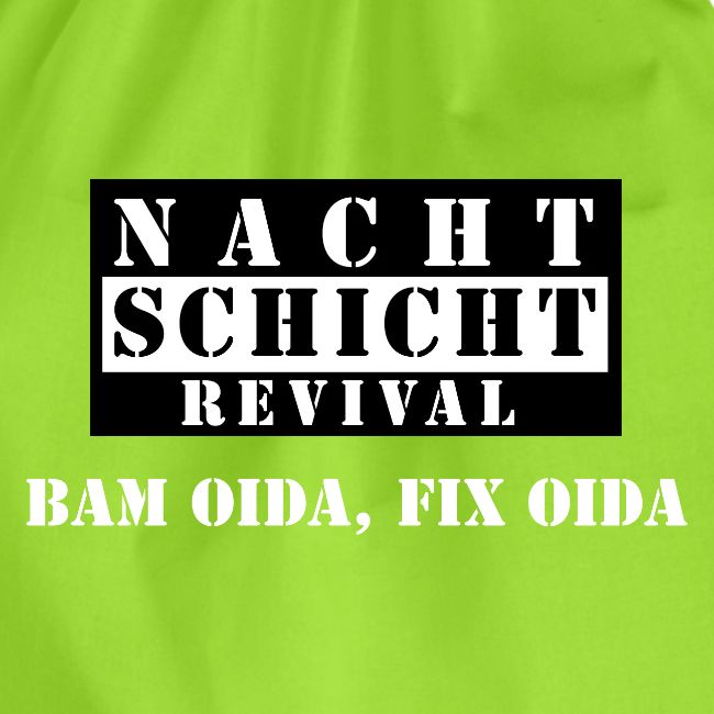 Bam oida, fix oida.