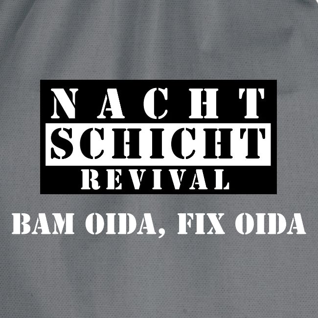 Bam oida, fix oida.