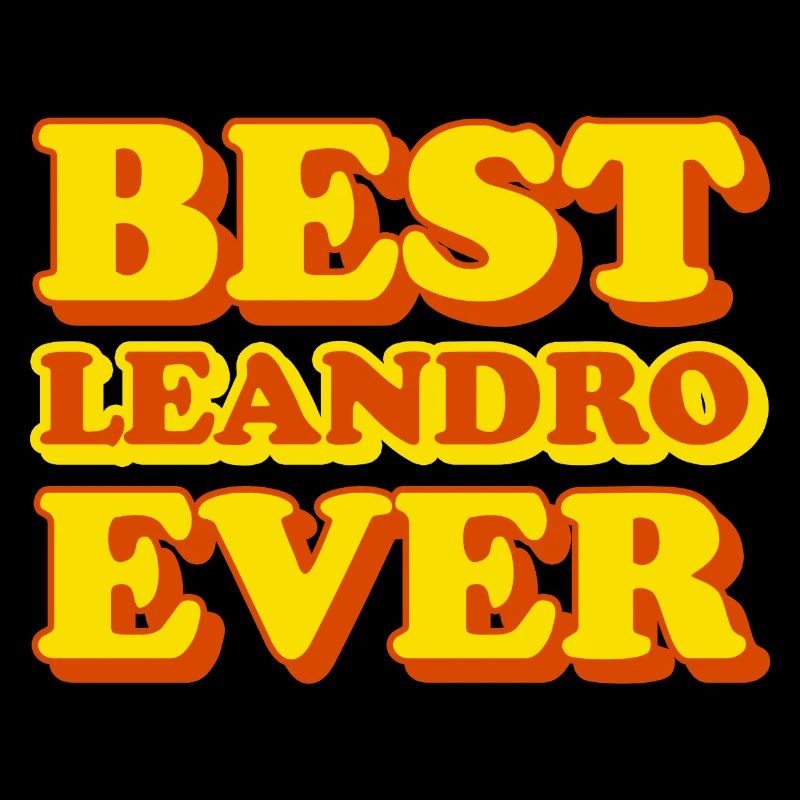 Leandro First Name Funny Gift