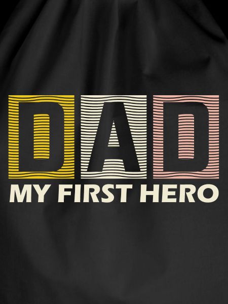 Dad my firs hero
