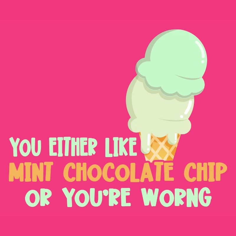 Entweder Du Magst Mint Chocolate Chip Oder Du