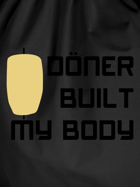 Doner built my body