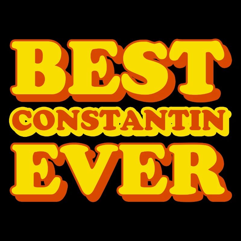 Constantin First Name Funny Gift
