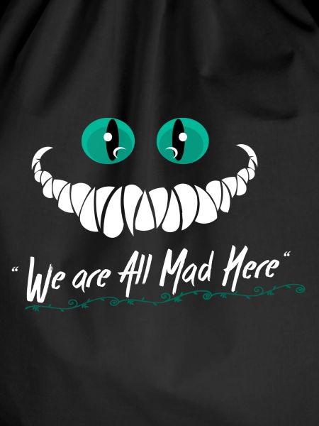 Wir sind alle Mad Here