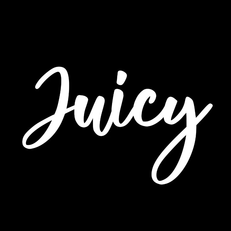 Juicy