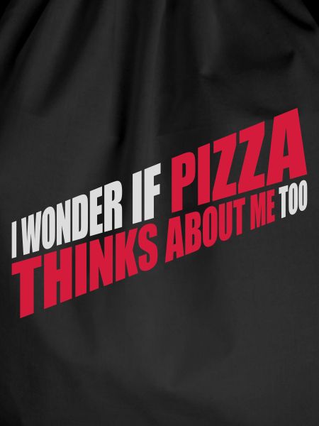 pizza thinks about me