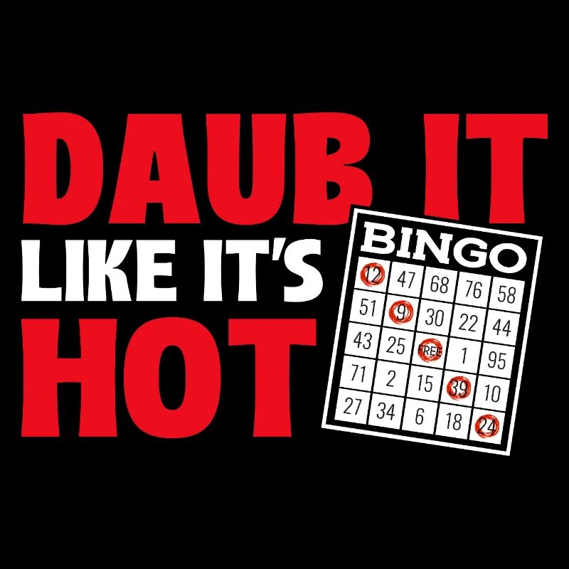 Daub It Like It’s Hot Funny Bingo Gambling